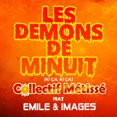 Les démons de minuit (KI ÇA KI ÇA) [feat. Emile & Images] artwork