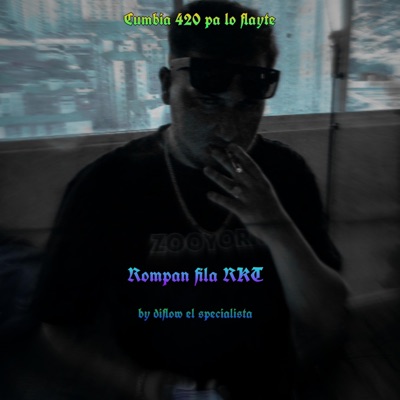 Rompan fila RKT (feat. Diflow el specialista) - Single