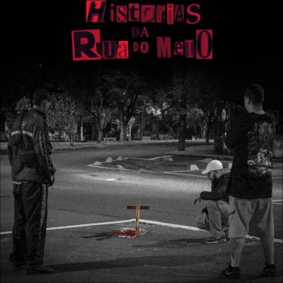 Histórias da Rua do Meio - Single