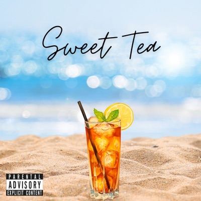 Sweet Tea - Single