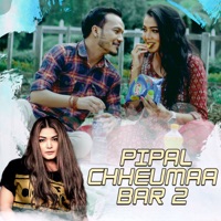 Pipal Chheu Maa 2 - EP - Roshan Singh & Prabisha Adhikari