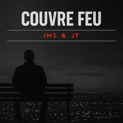 COUVRE FEU (feat. THE_JT) - Single