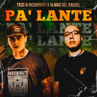 Pa'lante (feat. Almas Del Raguel) - Single - tr3s h indominati