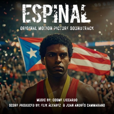 Espinal (Original Motion Picture Soundtrack)