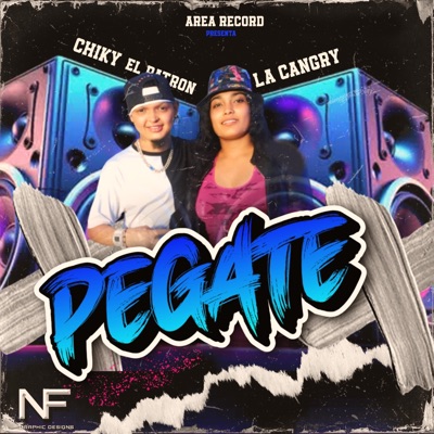 Pegate (feat. Chiky El Patron & La Cangry Hn) - Single