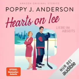 Liebe im Abseits: Hearts On Ice, Band 1