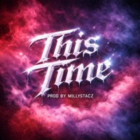 This time - Single - Millystacz