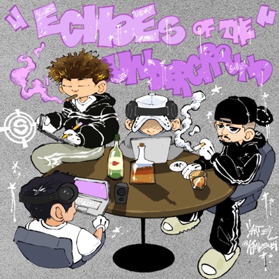 Echoes of the Underground