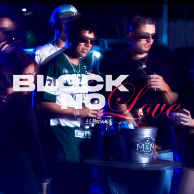 Block no Love - Single