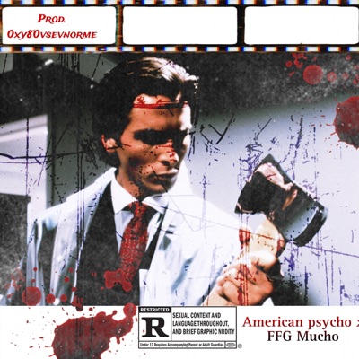 American psycho freestyle - Single