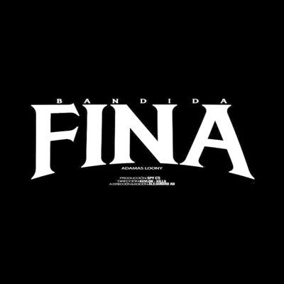 BANDIDA FINA - Single