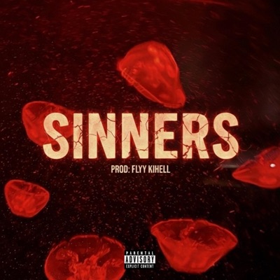 SINNERS (feat. Saint Griffin) - Single