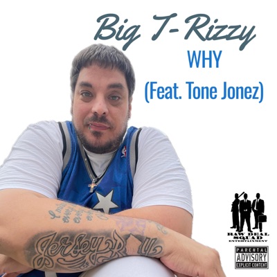 WHY (feat. Tone Jonez) - Single