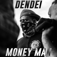 MONEY MAN - Single - Dendei