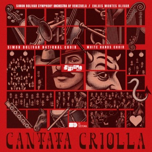 Cantata Criolla "Vive El Sistema Fest" (En Vivo)