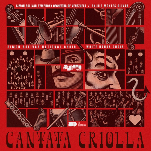 Cantata Criolla "Vive El Sistema Fest" (En Vivo)