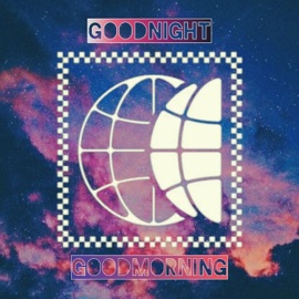 Goodnight x Goodmorning (feat. Ithinkitsbbp) Cmplx