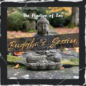 The Practice of Zen