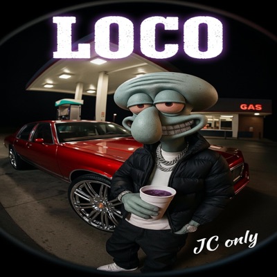 LOCO (feat. JC only) - Single