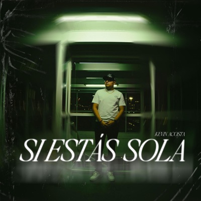 Si Estás Sola - Single