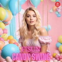 Candy Swing - Single - Fisun