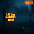 Let The Madness Begin