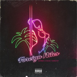 Foreign Nites Bo404 & Nick Varcity