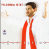 Yıldırım Gibi - Uğur Işılak