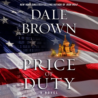 Price of Duty: A Novel (Patrick McLanahan, Book 21) (Unabridged)