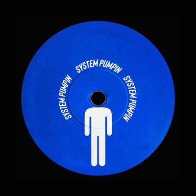 System Pumpin' - Single