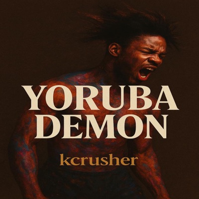 Yoruba Demon - Single