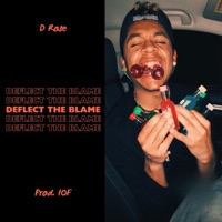 Deflect the Blame - Single - D Rose