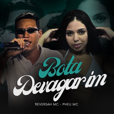 Bota Devagarinho - Single