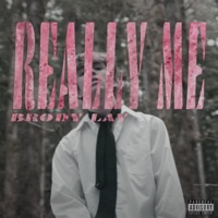 REALLY ME - Single - Brody Lay