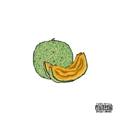 Cantaloupe (feat. That Kid 104!) - Single