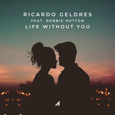 Life Without You (feat. Robbie Hutton) - Single