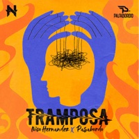 Tramposa - Single - Nico Hernández & Pasabordo