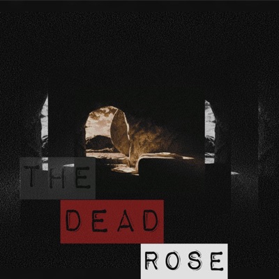 The Dead Rose - Single