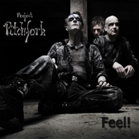 Feel! - Project Pitchfork