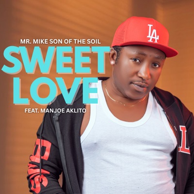 Sweet Love (feat. Manjoe Aklito) - Single