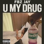 U My Drug - Single