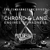 Engines of Madness - Single - Chrono & Lano
