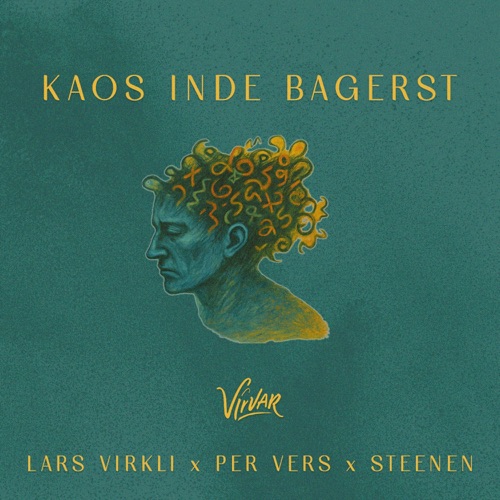 Kaos inde bagerst (feat. Steenen) - Single