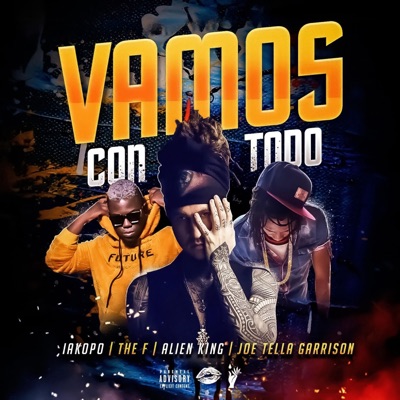 Vamos Con Todo (feat. The F) - Single