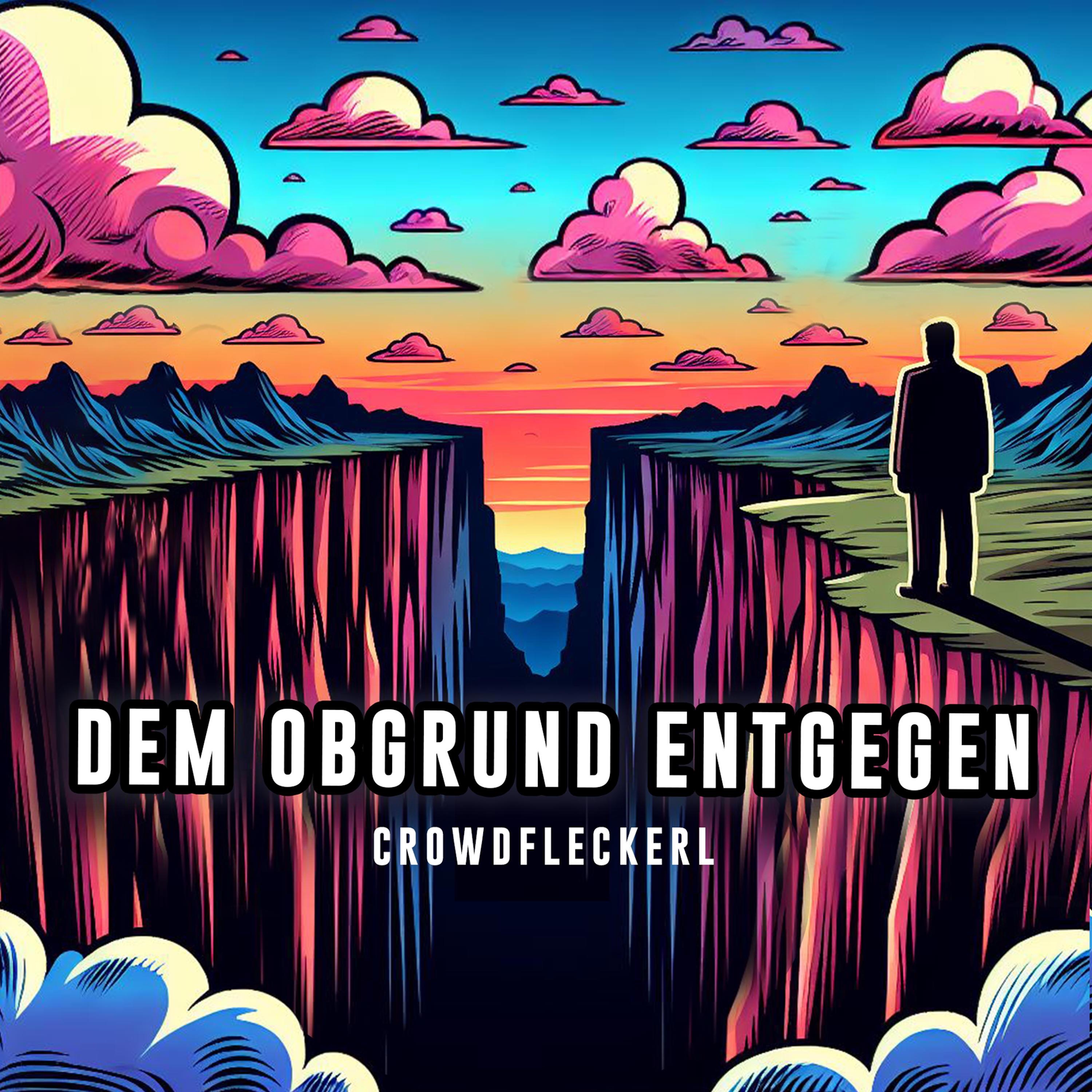 Dem Obgrund entgegen - Single