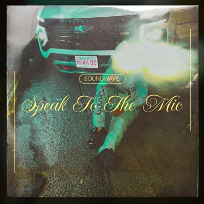 Speak To The Mic - Single
