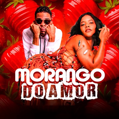 Morango do Amor - Single