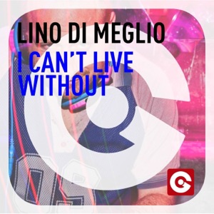 I Can't Live Without (Remixes)