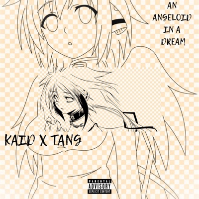 An Angeloid in a Dream (feat. k_kaid322) - Single