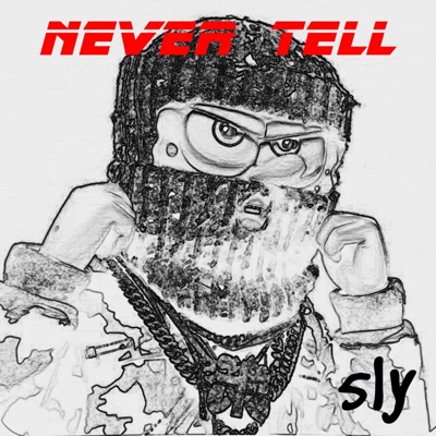 Never Tell - Single